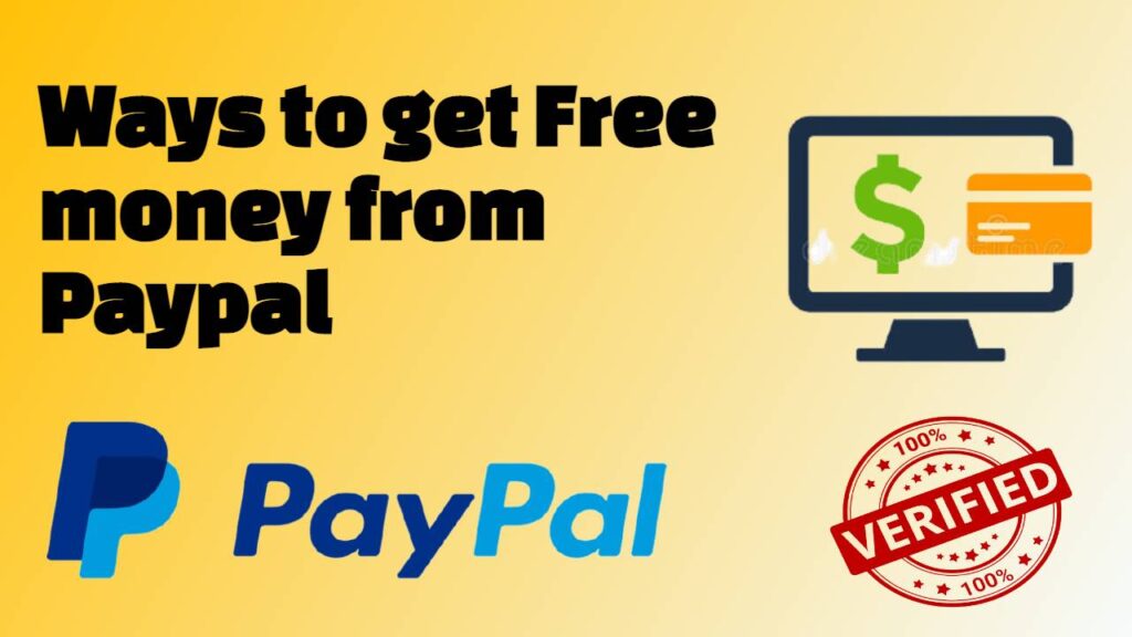 Ways to get Free money from Paypal